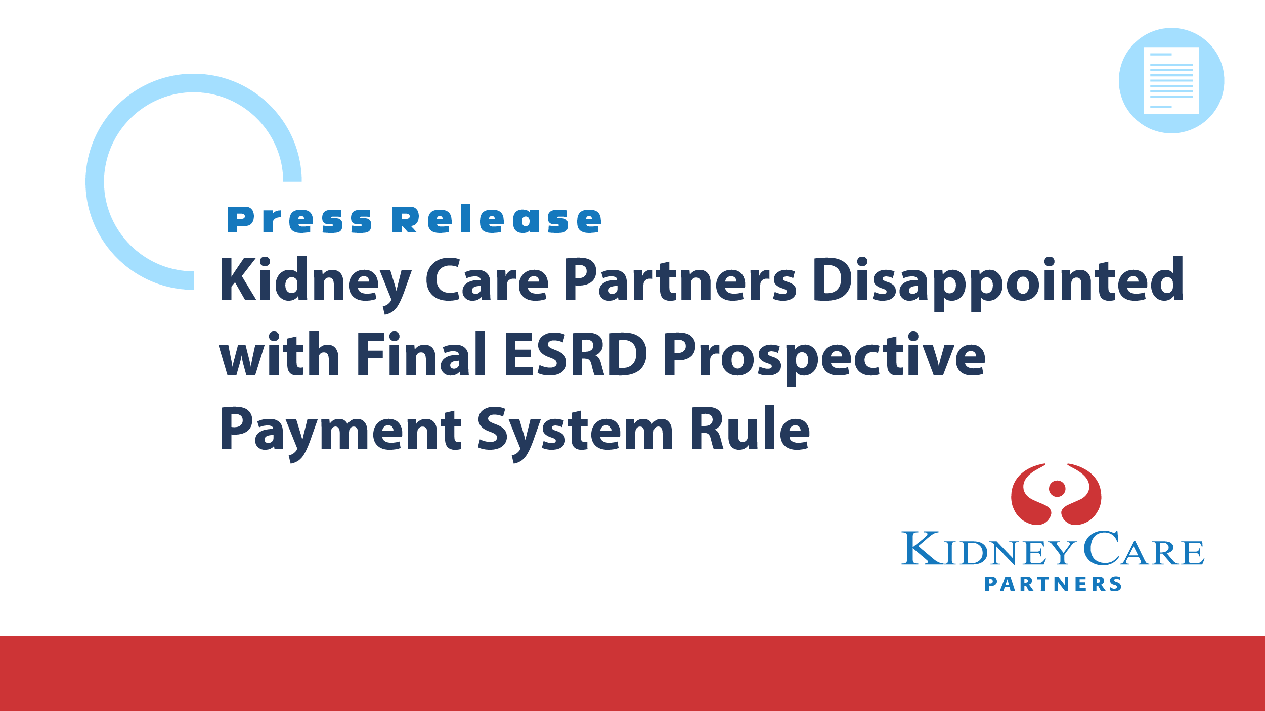 Kidney Care Partners Disappointed with Final ESRD Prospective Payment